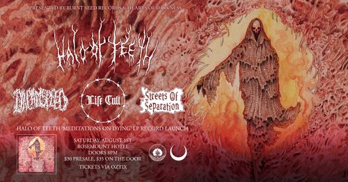 Halo Of Teeth 'Meditations On Dying' Album Launch