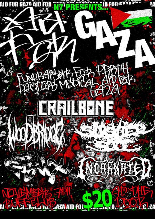 Crailbone, Woodbridge, Slaughter The Soul, Grout, Incarnated (ALL AGES)